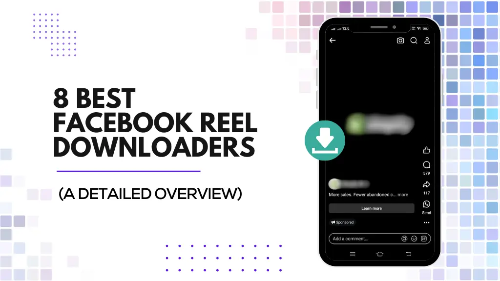 8 Best Facebook Reel Downloaders of 2024